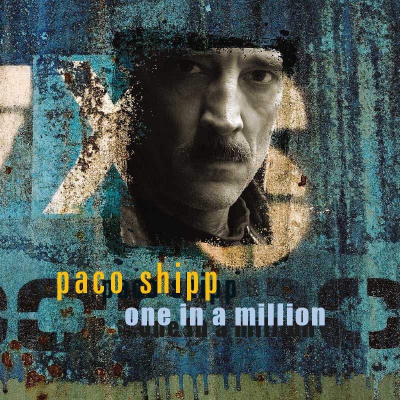 Paco Shipp One in a Million CD